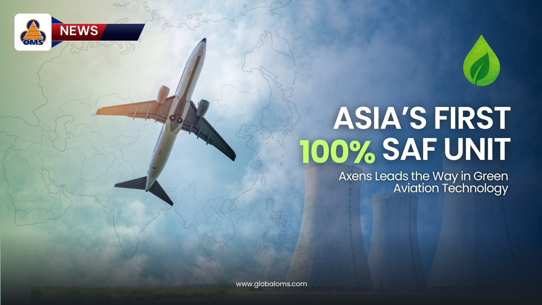 Axens Launches Asia’s First Full-Scale SAF Unit